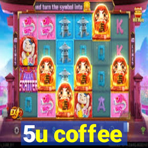 5u coffee